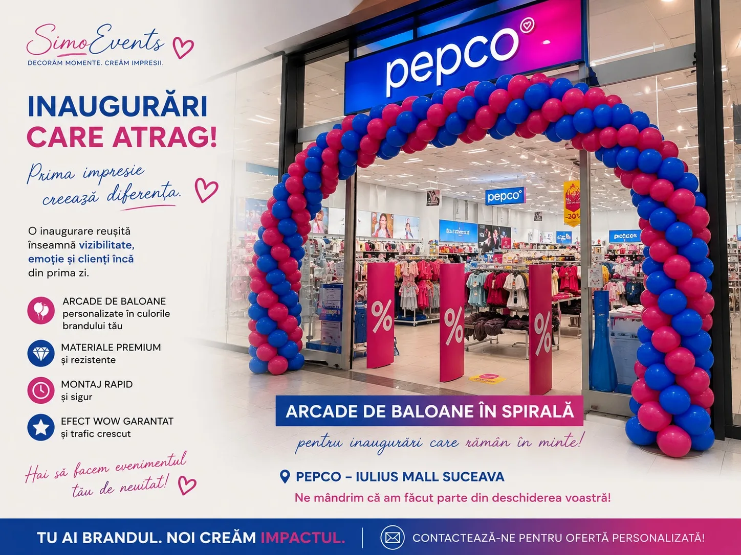 Arcadă de baloane în spirală roz și albastru la inaugurarea magazinului Pepco din Iulius Mall Suceava
